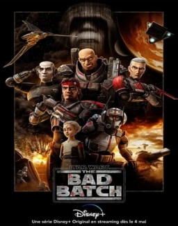 Star Wars : The Bad Batch